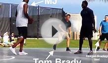 Michael Jordan played pick-up basketball with Tom Brady